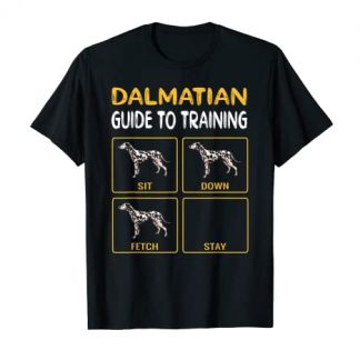 Dalmatian Guide To Training Dog Obedience T-Shirt