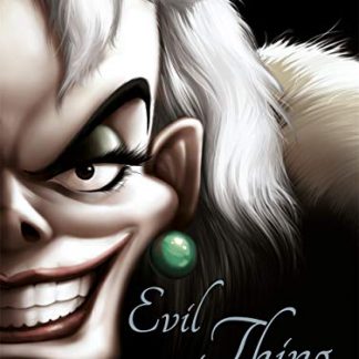 Disney Classics 101 Dalmatians: Evil Thing (Villain Tales)
